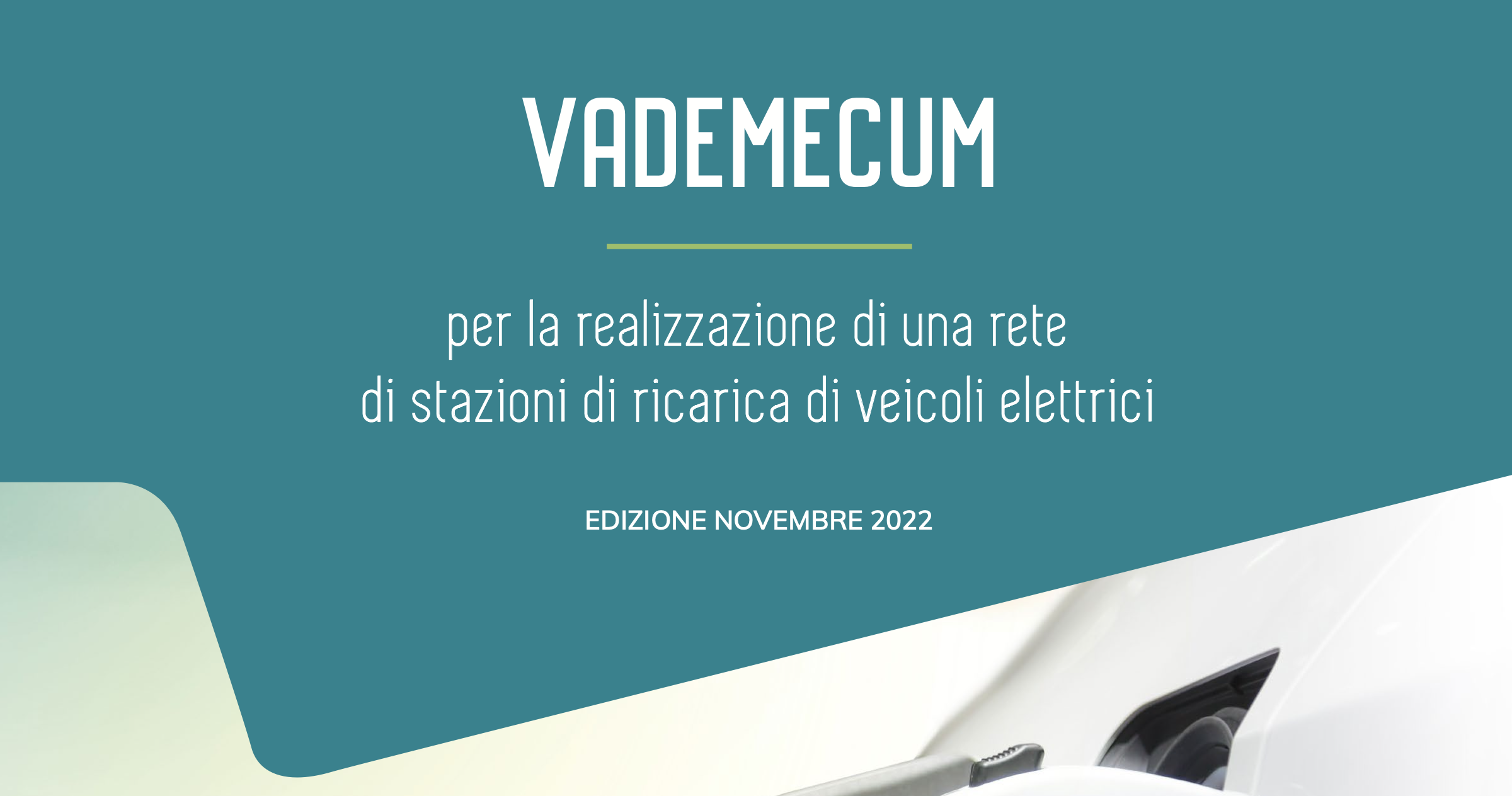 Screenshot 2022-11-21 alle 18.38.03 Vademecum per la realizzazione di una rete di stazioni di ricarica ad uso pubblico