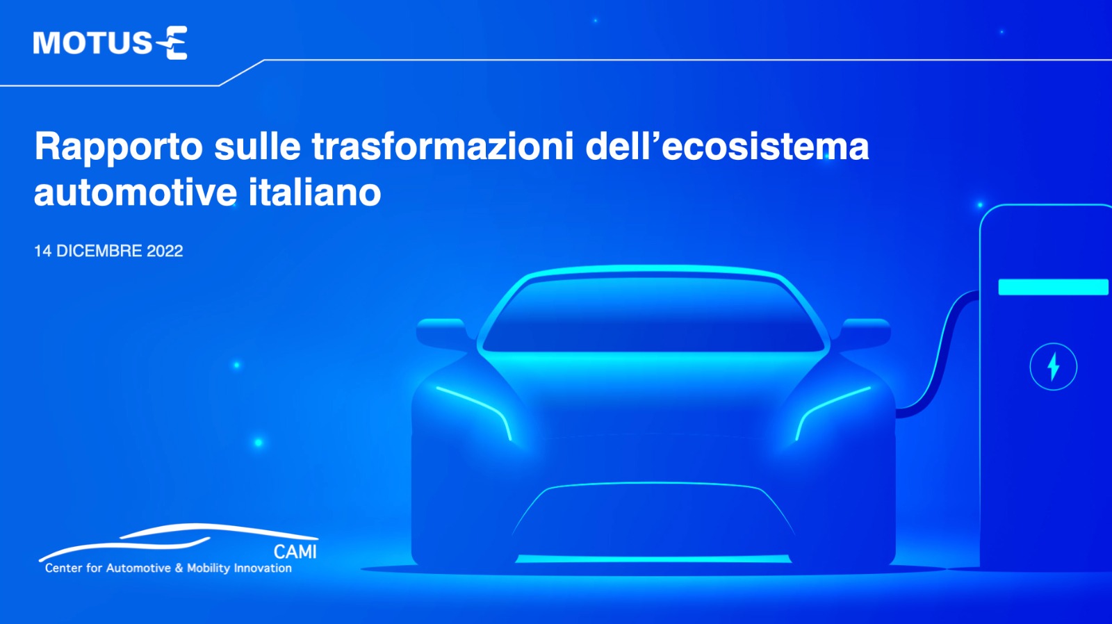 Rapporto sulle trasformazioni dell’ecosistema automotive italiano