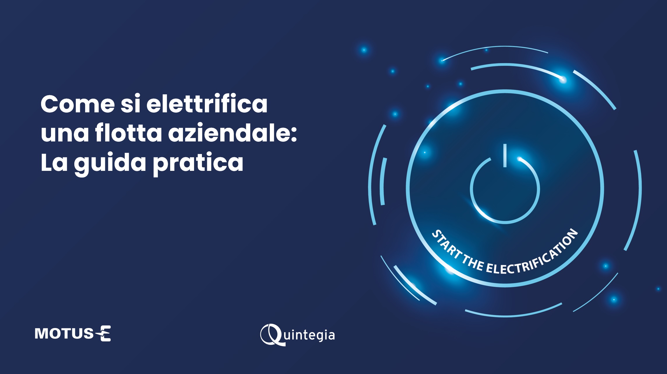 Come si elettrifica una flotta aziendale: la guida pratica